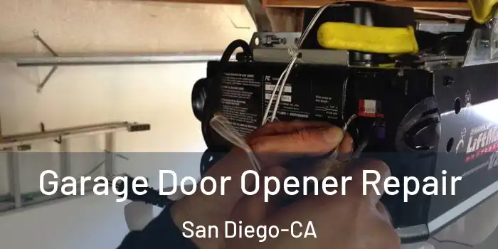  Garage Door Opener Repair San Diego-CA