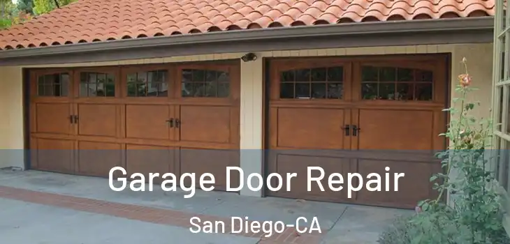  Garage Door Repair San Diego-CA