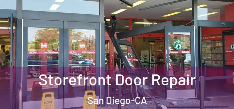  Storefront Door Repair San Diego-CA