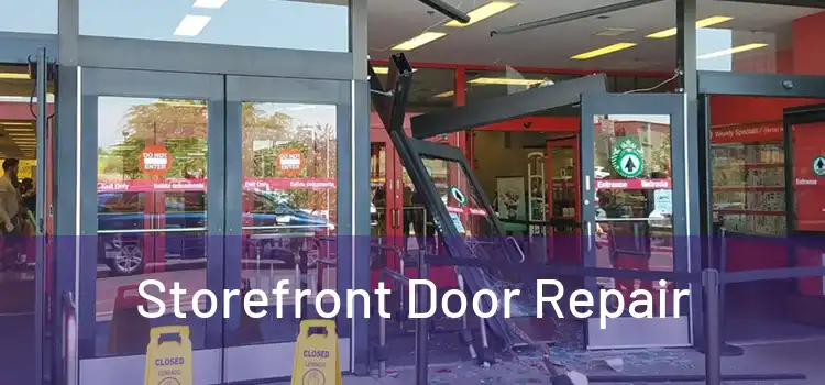 Storefront Door Repair